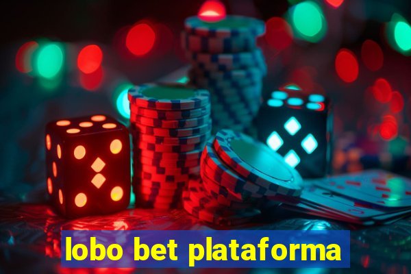 lobo bet plataforma